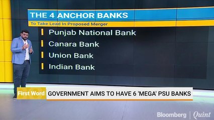 Government Aims To Have 6 'Mega' PSU Banks