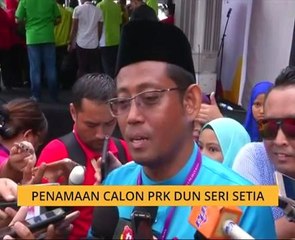Penamaan calon PRK DUN Seri Setia