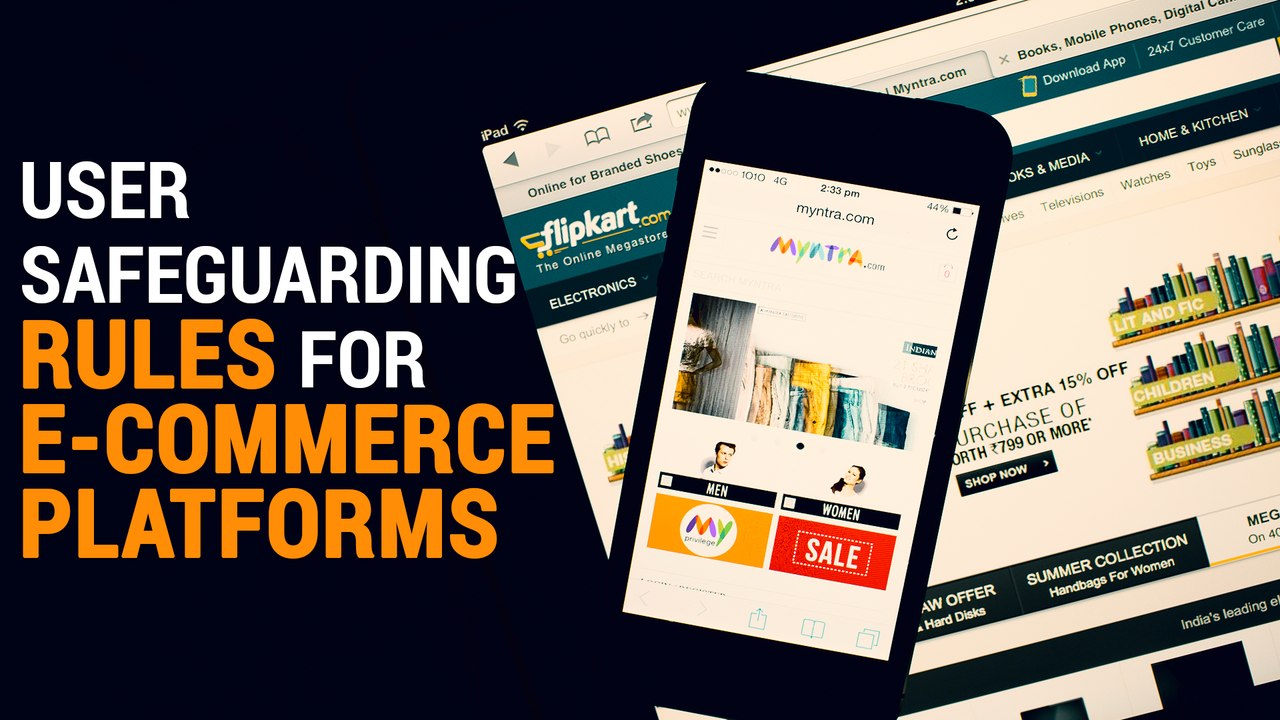 India Proposes User Safeguard Rules for E-Commerce Platforms