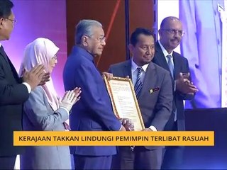 Kerajaan takkan lindungi pemimpin terlibat rasuah