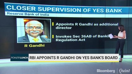 R Gandhi Appointed On Yes Bank's Board