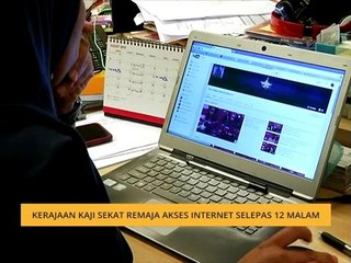 Kerajaan kaji sekat remaja akses internet selepas 12 malam