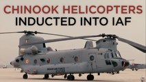 IAF Inducts Four Chinook Helicopters