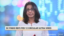 Supreme Court Finds RBI's Feb 12 Circular Ultra Vires