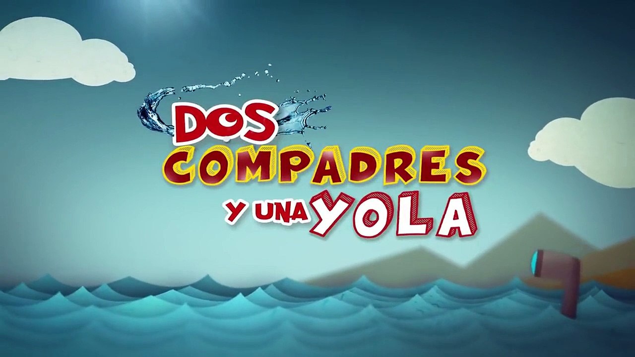 Dos compadres y una yola: Trailer