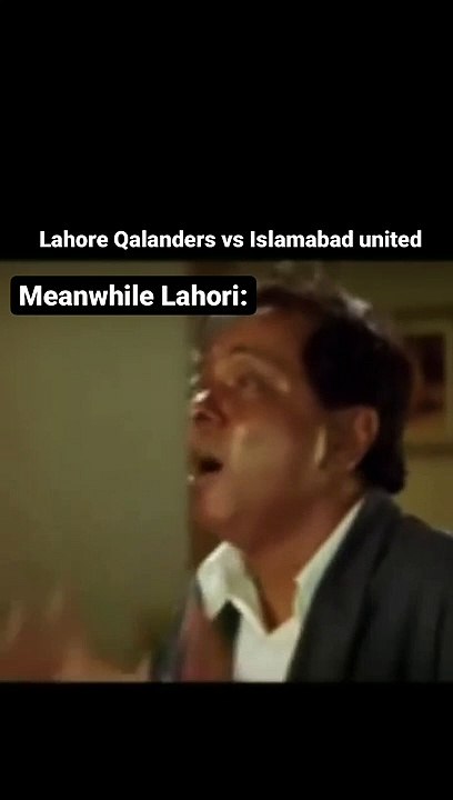 Lahore vs Islamabad Psl Match | Funny Meme