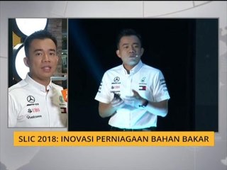 SLIC 2018: Inovasi perniagaan bahan bakar