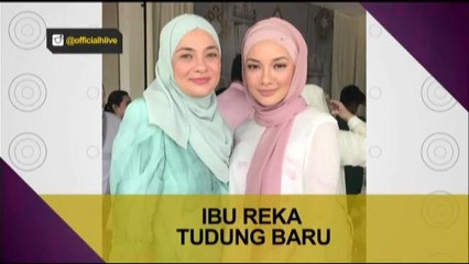 Ibu reka tudung baru Neelofa