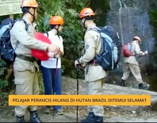 Pelajar Perancis hilang di hutan Brazil ditemui selamat