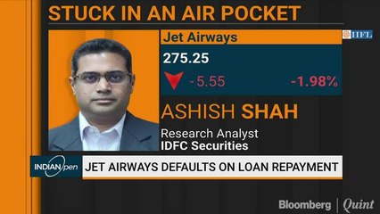 IDFC Securities On Jet Airways’ Loan Default