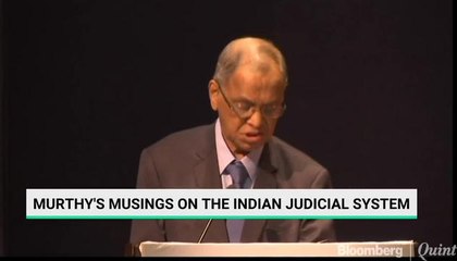 NR Narayana Murthy's Musings On The Indian Judicial System