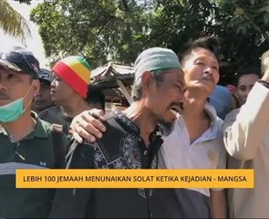 Lebih 100 jemaah menunaikan solat ketika kejadian - Mangsa