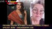 Priyanka Chopra responds to Rosie O'Donnell's public apology, more - 1breakingnews.com