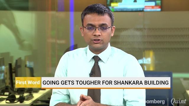 Going Gets Tougher For Shankara Building