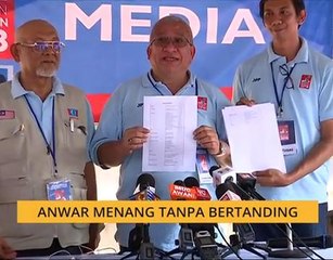 Datuk Seri Anwar Ibrahim menang tanpa bertanding