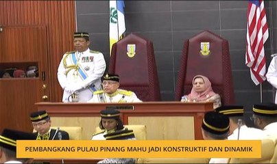 Pembangkang Pulau Pinang mahu jadi konstruktif dan dinamik