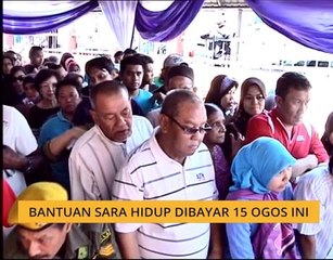 Download Video: Bantuan sara hidup dibayar 15 Ogos ini