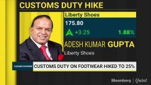 Custom Duty On Footwear Hiked To 25%