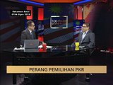 100 Hari Malaysia Baharu: Perang pemilihan PKR