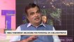 We Are Confident For 2019, Says Roads Minister Nitin Gadkari