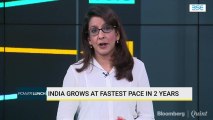 India Grows At Fastest Pace In 2 Years