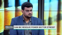 Can IBC Resolve Power Sector Stress?