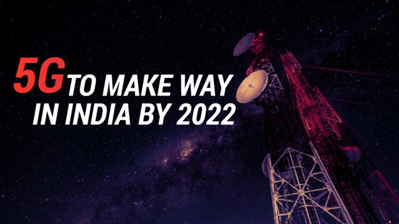 India To Roll Out 5G Telecom Services By 2022