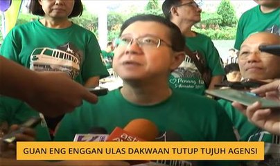 Guan Eng enggan ulas dakwaan tutup tujuh agensi