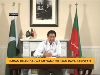 Imran Khan dakwa menang pilihan raya Pakistan