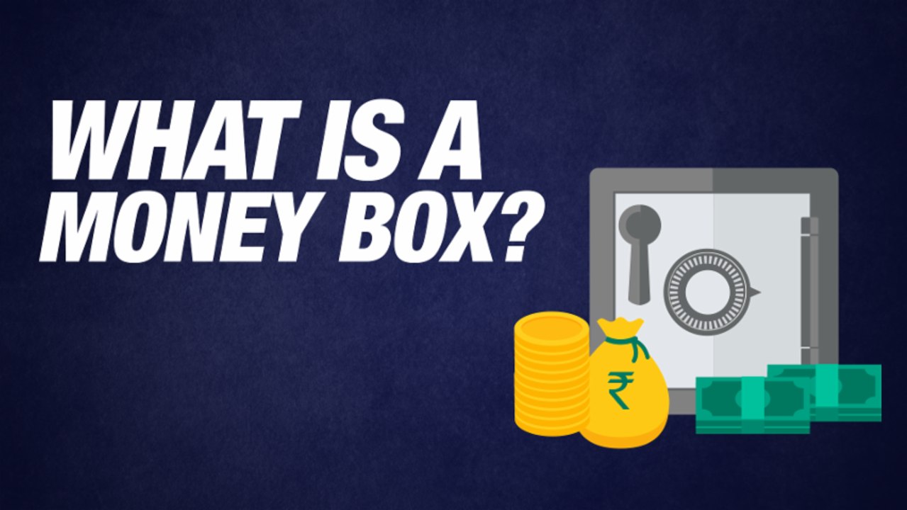 why-do-you-need-a-money-box-video-dailymotion