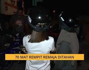 70 mat rempit remaja ditahan