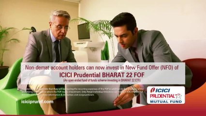Invest in BHARAT 22 ETF and ICICI Prudential BHARAT 22