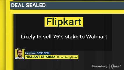 Flipkart Approves Walmart’s Offer
