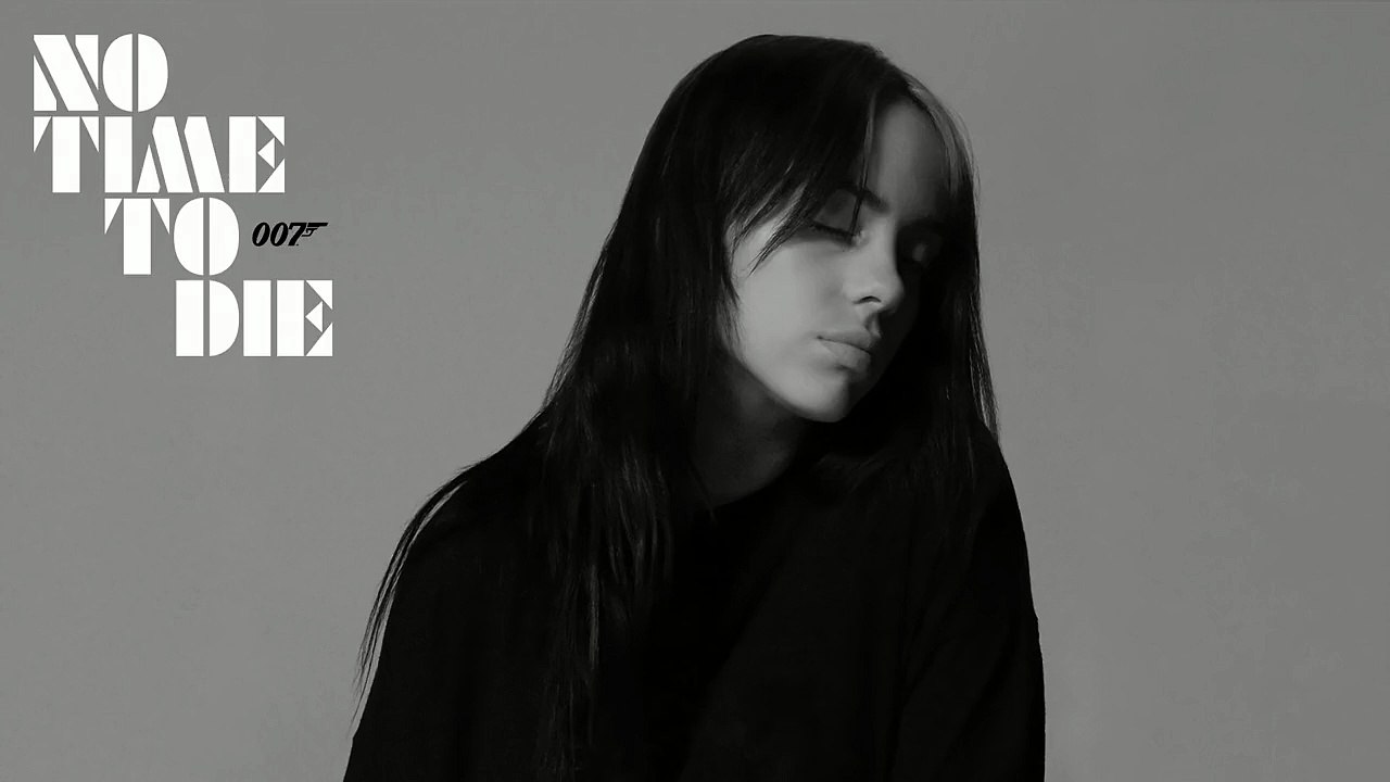 '007: Sin tiempo para morir' - Billie Eilish