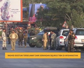 Rashid Dostum terselamat dari serangan sejurus tiba di Afghanistan