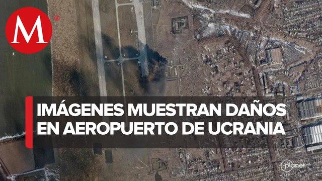 Imágenes de satélite muestran daños en aeropuerto de Chuhuiv, Ucrania