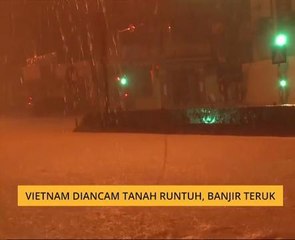 Vietnam diancam tanah runtuh, banjir teruk