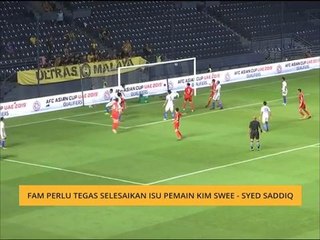 FAM perlu tegas selesaikan isu pemain Kim Swee - Syed Saddiq