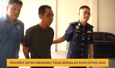 Penoreh getah mengaku tidak bersalah eksploitasi seks