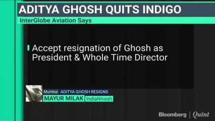 President Of Interglobe Aviation Aditya Ghosh Steps Down