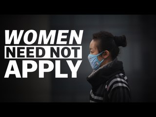 China's 'Men Only' Job Ads Reveal A Culture Of Rampant Sexism