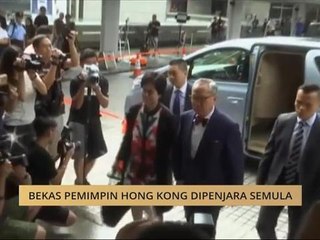 Bekas pemimpin Hong Kong dipenjara semula