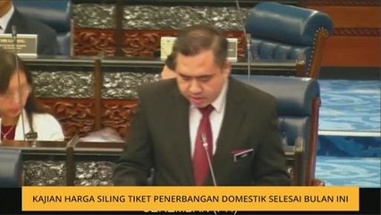 Kajian harga siling tiket penerbangan domestik selesai bulan ini