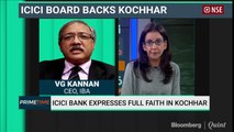 ICICI Bank Board Backs Chanda Kochhar, Chat With VG Kannan, Amit Tandon, JN Gupta