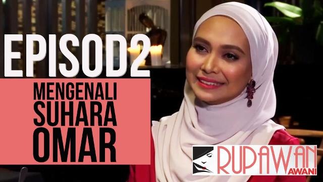 Rupawan AWANI (EP2): Mengenali Suhara Omar
