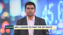 JSPL Looking To Take The QIP Route