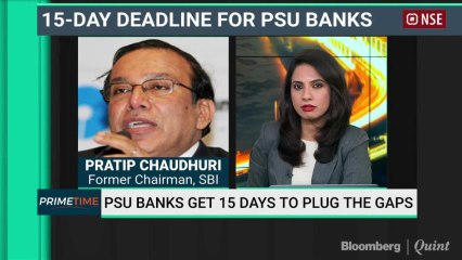 Govt Tells PSBs To Get Their Act Together,  Former SBI Chairman Pratip Chaudhuri Shares His Views