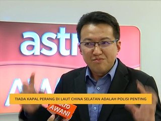 Tiada kapal perang di Laut China Selatan adalah polisi penting