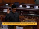Lapan individu angkat sumpah sebagai Ahli Dewan Negara