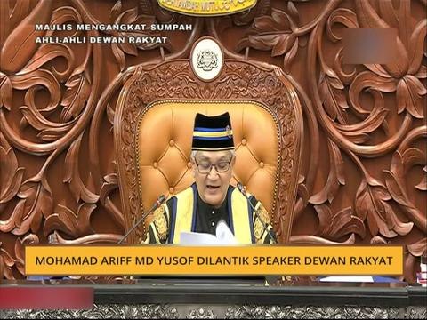Mohamad Ariff Md Yusof dilantik Speaker Dewan Rakyat